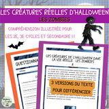 Compréhension de lecture différenciée - Les créatures de l’Halloween dans la vie réelle : les zombies