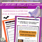 Compréhension de lecture différenciée - Les créatures de l’Halloween dans la vie réelle : les fantômes
