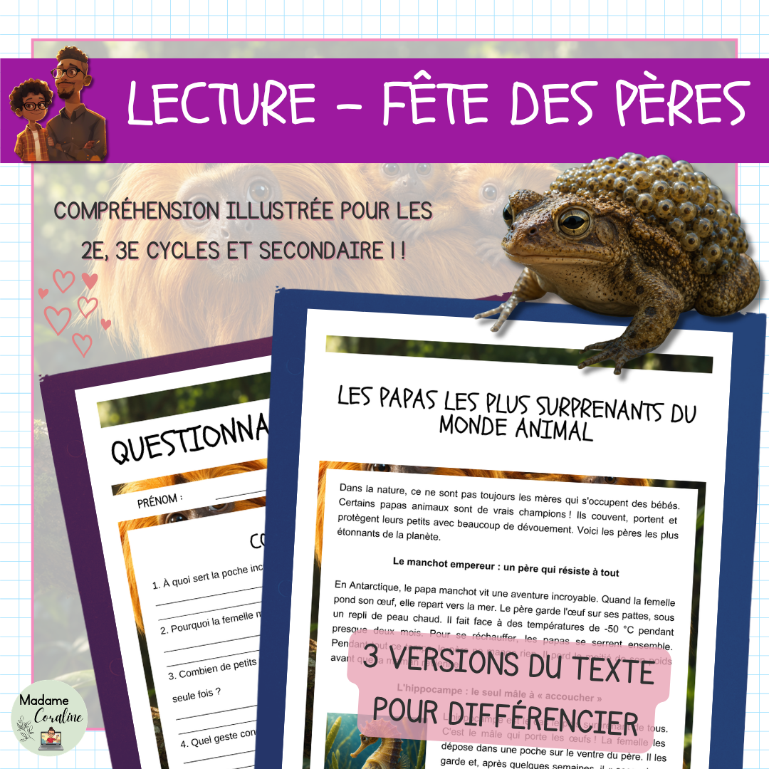 Compréhension de lecture différenciée sur la Fête des pères sur les papas les plus surprenants du monde animal