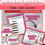 Lis et dessine - Saint-Valentin | Activité fractions équivalentes différenciée | 4e 5e 6e année