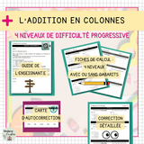 Addition en colonnes – Exercices 4 niveaux