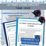Compréhension de lecture sur l'hiver - Sports d'hiver insolites | 3 niveaux différenciés
