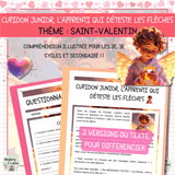 Cupidon Junior - Compréhension de lecture Saint-Valentin 2e et 3e cycles | 3 niveaux différenciés