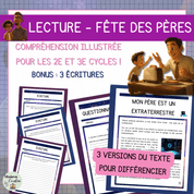 Compréhension de lecture narrative fète des pères extraterrestre