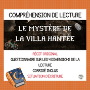 Compréhension de lecture narrative mystère villa hantée