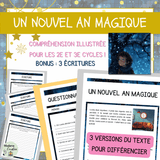 Compréhension de lecture – Récit Un Nouvel An magique