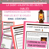 Compréhension de lecture, Écriture – La Saint-Valentin des objets oubliés