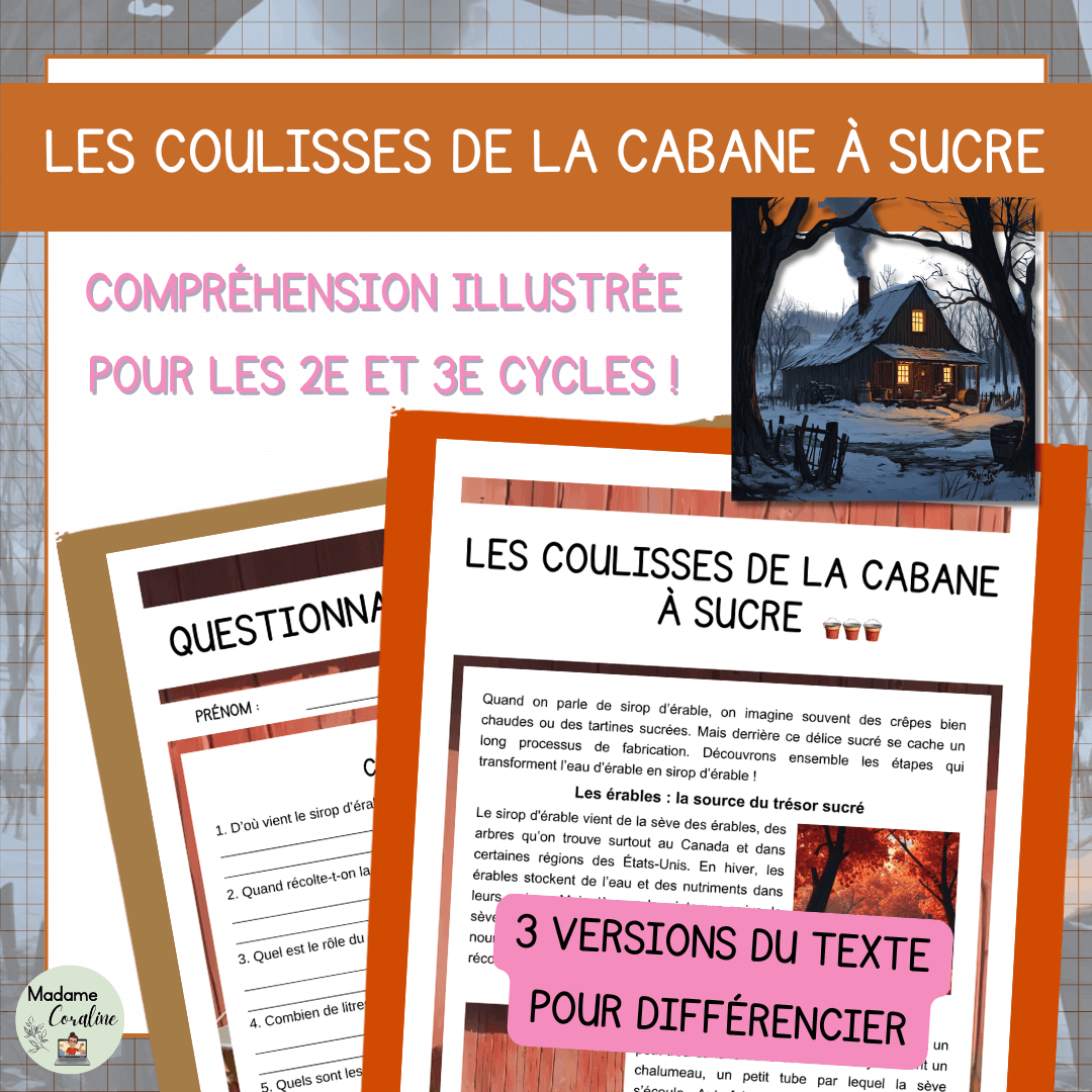 Compréhension de lecture temps des sucres coulisses cabane
