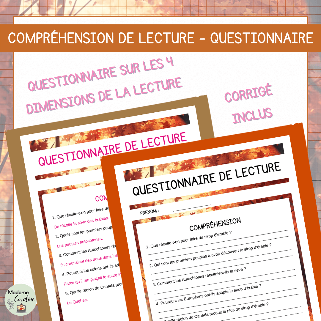 Compréhension de lecture temps des sucres histoire sirop érable