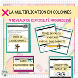 Multiplication en colonnes – Exercices 4 niveaux