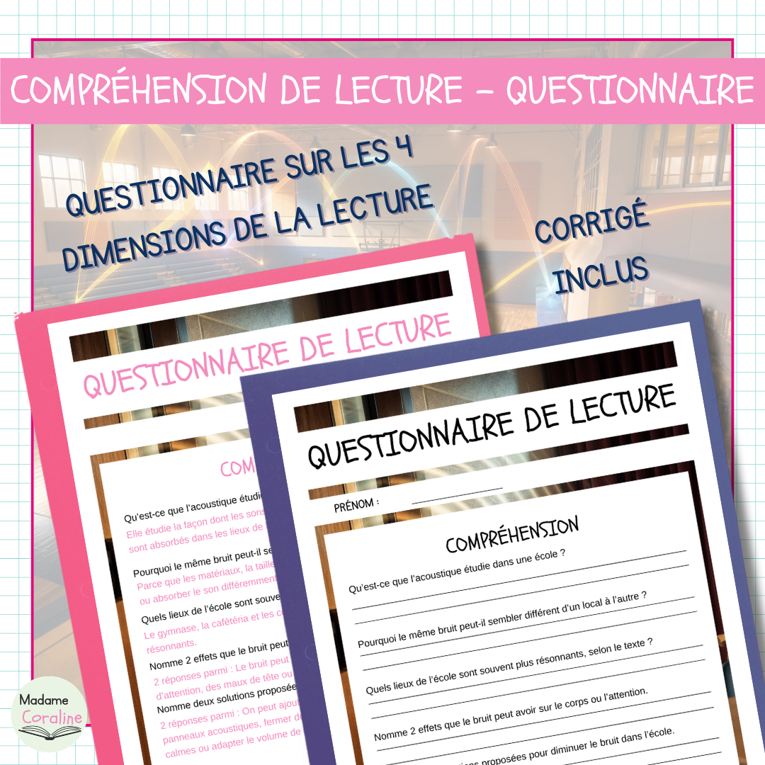 Compréhension de lecture – Le bruit invisible de l’école