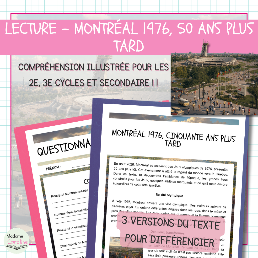 Compréhension de lecture – Montréal 1976, 50 ans plus tard