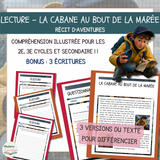 La cabane au bout de la marée – Compréhension de lecture - Récit d'aventures