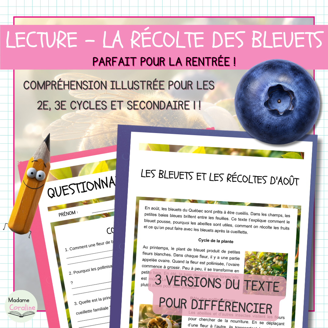 Les bleuets et les récoltes d’août – Lecture à 3 niveaux