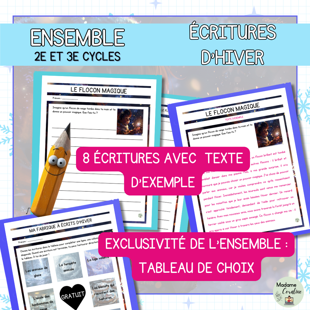 Ensemble de 8 écritures d'hiver pour les 2e et 3e cycles du primaire avec texte d'exemple et tableau de choix comme exclusivité de l'ensemble