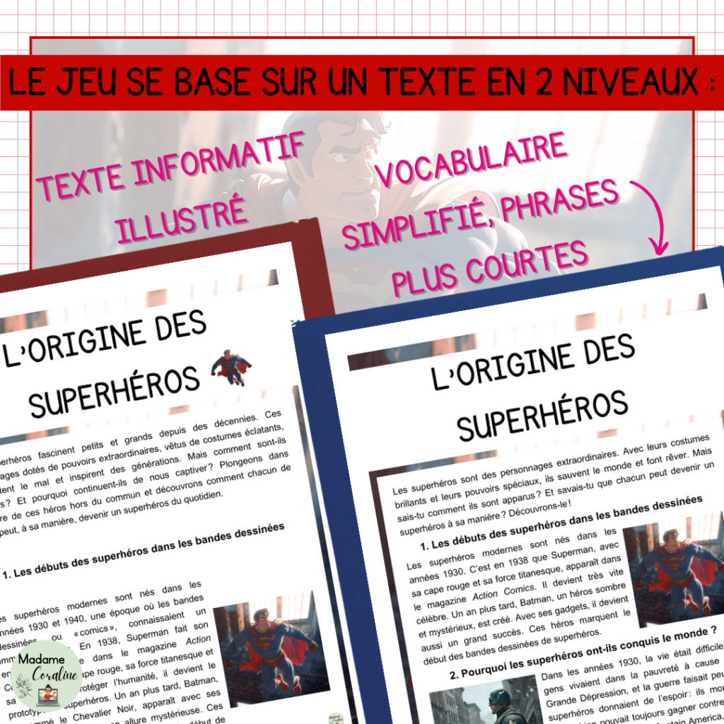 Texte informatif sur l’origine des superhéros avec deux niveaux de difficulté pour un jeu d’évasion de lecture : vocabulaire simplifié et phrases courtes.